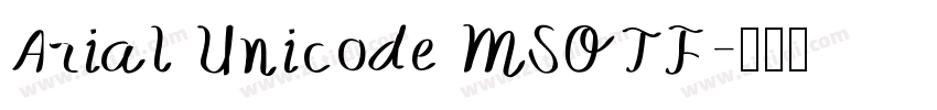 Arial Unicode MSOTF字体转换